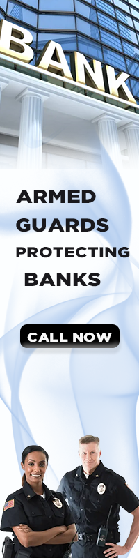 Role of Armed Guards in Protecting Banks and Financial Institutions